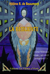 La résiliente Hélène Rollinde de Beaumont
