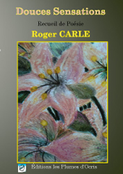 Douces sensations de Roger Carle